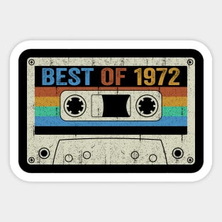Best Of 1972 52nd Birthday Gifts Cassette Tape Vintage Sticker